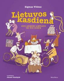 Lithuanian everyday life. From the Stone Age to the present day, 2024
